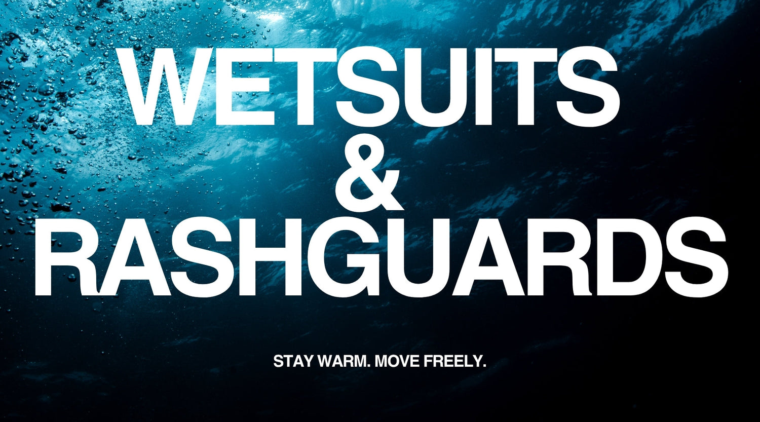 WETSUITS & RASHGUARDS