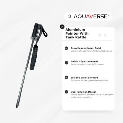 Aluminium Pointer With Tank Rattle